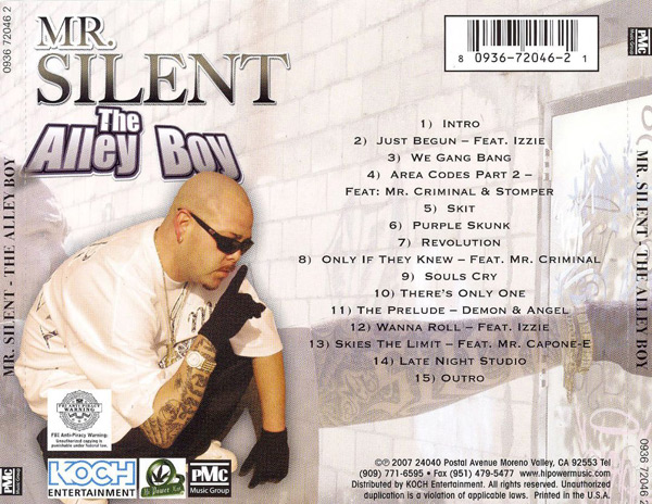 Mr. Silent - The Alley Boy Chicano Rap